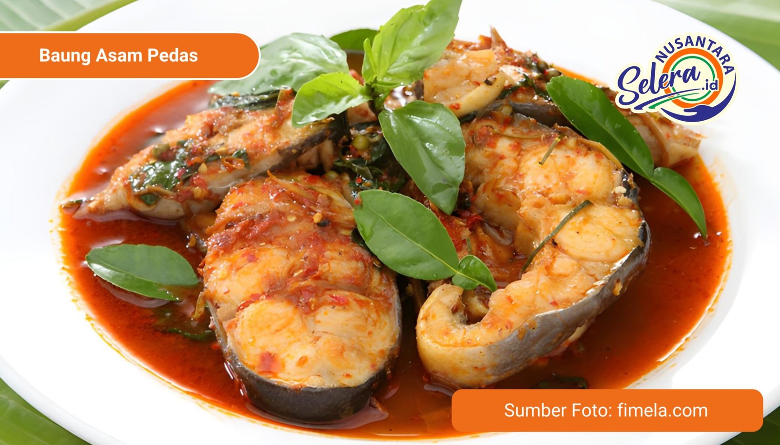 Baung Asam Pedas